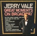 Click to buy Jerry Vale: Great Moments On Broadway now on amazon.com